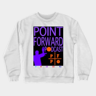 Point Forward Podcast 2 Crewneck Sweatshirt